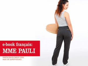 Madame PAULI • Pantalon en sweat cool avec de super poches